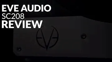 EVE Audio ReviewSC208