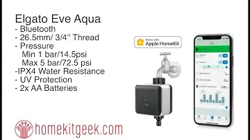 Smarter Watering with Eve Aqua & Apple Homekit